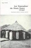  WANE Yaya - Les Toucouleur du Fouta Tooro (Sénégal). Stratification sociale et structure familiale