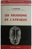  DAMMANN Ernest - Les religions de l'Afrique