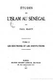  MARTY Paul - Etudes sur l'Islam au Sénégal. Tome II: Les doctrines et les institutions