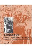  GESSAIN Monique (ou LESTRANGE Monique de) - Coniagui. Guinée, Sénégal et Gambie. 1904-2004: l'histoire d'une diaspora