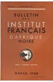  Bulletin de l'IFAN - Série B - Tome 25 - n° 1-2 - Janvier-Avril 1963 - A Madhist document from Futa Jallon / Note sur l'enfant et l'adolescent diola / Les Bolons (Cercle d'Orodara, Haute-Volta, etc..