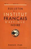 Aperçu d'ensemble sur les dialectes de l'Ouest de la Nigéria / Une industrie autochtone nigérienne: les sauniers du Manga / Coutumier coniagui (Résumé du droit privé des Coniagui), etc..