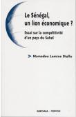  DIALLO Mamadou Lamine - Le Sénégal, un lion économique ? Essai sur la compétitivité d'un pays du Sahel