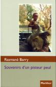  BARRY Rasmané - Souvenirs d'un pisteur peul (Burkina Faso)