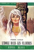  KORAB Pierre - L'idole dans les flammes