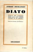  DEMAISON André - Diato. Roman de l'homme noir qui eut trois femmes et en mourut