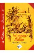  ALIBERT Pierre - La cuisine au Rhum. Recettes salées