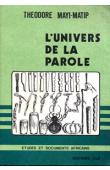  MAYI-MATIP Théodore ou MBOMBOK - L'Univers de la parole