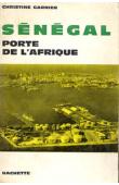  GARNIER Christine, ERMONT Philippe - Sénégal, porte de l'Afrique