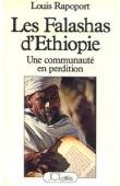 RAPOPORT Louis - Les Falashas d'Ethiopie. Une communauté en perdition