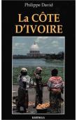 DAVID Philippe - La Côte d'Ivoire (2eme édition)