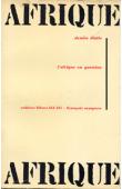 une relecture des révolutions et des mouvements anti-colonialistes en Afrique moins de 10 ans après les Indépendances