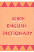  ECHERUO Michael J. - Igbo-English dictionary. A comprehensive Dictionary of the Igbo Language, with an English-Igbo index