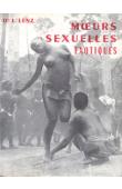  LENZ Dr. L. - Mœurs sexuelles exotiques