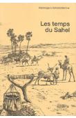  PONCET Yveline (éditrice scientifique) - Les temps du Sahel. En hommage à Edmond Bernus