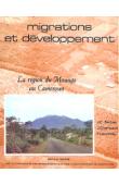  BARBIER J.-C., CHAMPAUD J., GENDREAU F. - Migrations et développement. La région du Moungo au Cameroun