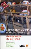 Actes du 11eme colloque international Méga-Tchad - Ressources vivrières et choix alimentaires dans le bassin du lac Tchad