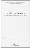  BRANDIBAS Jacques, GRUCHET Georguis, REIGNIER Philippe - La mort et les morts à l'île de la Réunion et dans l'Océan Indien