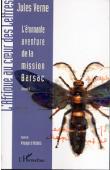  VERNE Jules - L'étonnante aventure de la mission Barsac. Volume 2. Suivi de Voyages d'études, texte établi par Jacques Davy d'après le manuscrit original de Jules Verne