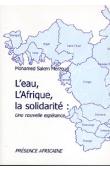  MERZOUG Mohamed Salem - L'eau, l'Afrique, la solidarité: une nouvelle espérance