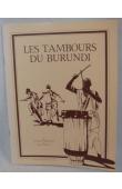  NDORICIMPA Léonidas, GUILLET Claude - Les tambours du Burundi