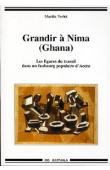  VERLET Martin - Grandir à Nima (Ghana). Les figures du travail dans un faubourg populaire d'Accra