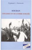 Soudan. Coulisses d'une guerre oubliée