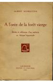  SCHWEITZER Albert - A l'orée de la forêt vierge. Récits et réflexions d'un médecin en Afrique Equatoriale