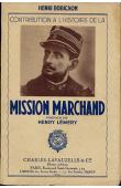  BOBICHON Henri - Contribution à l'histoire de la mission Marchand