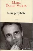 Noir prophète