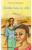  UGOCHUKWU Françoise - Chizoba dans la ville. Nigeria