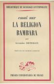  DIETERLEN Germaine - Essai sur la religion Bambara