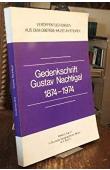  NACHTIGAL Gustave, (Dr.) - Gedenkschrift G. Nachtigal 1874 -1974. Veröffentlichungen aus dem Ubersee Museum