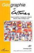  Géographie et Cultures - 41 - Espaces publics et marqueurs culturels dans les villes d'Afrique noire