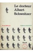  McKNIGHT Gerald - Le Docteur Albert Schweitzer (Verdict on Schweitzer)