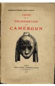  Commissariat de la République Française au Cameroun - Guide de la colonisation au Cameroun