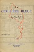  L'équipage de la Croisière Bleue - La Croisière Bleue et les Missions d'Afrique