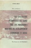  PATOKIDEOU Honoré K. - Les civilisations patriarcales des Kabré face aux programmes modernes de développement économique et social