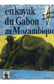  PATRY Maurice - En kayak du Gabon au Mozambique