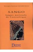  CHADUTEAU Georges-Antoine - Sango, langue nationale de Centrafrique. Dictionnaire français-sango. Lexique sango-français. Aperçu de morphologie et de syntaxe du sango