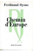  OYONO Ferdinand - Chemin d'Europe