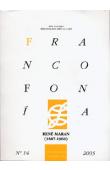  FRANCOFONIA 14, RUBIALES Lourdes (sous la direction de) - René Maran (1887-1960)
