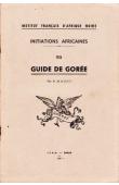  MAUNY Raymond - Guide de Gorée (1ere édition)