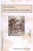  DUBARRY Armand - Les colons du Tanganîka