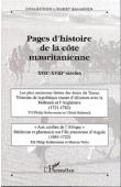  Ouest Saharien - Hors série n° 06 / Pages d'histoire de la côte mauritanienne XVIIe-XVIIIe siècles