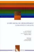  COMELIAU Christian (sous la direction de) - Le défi social du développement. Globalisation et inégalités