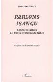  IDIATA Daniel Franck - Parlons Isangu. Langue et culture des Bantu-Masangu du Gabon