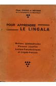  CARIOU et MOYSAN (Pères de la Congrégation du saint-Esprit) - Pour apprendre le Lingala. Notions grammaticales. Phrases usuelles. Lexique Français-Lingala et Lingala-Français (1ere édition de 1947)