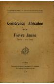  Gouvernement Général de l'Afrique Occidentale Française - Conférence Africaine de la Fièvre Jaune (Dakar - Avril 1928)
