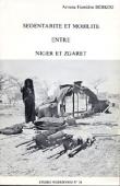  Etudes Nigériennes - 34, SIDIKOU Arouna Hamidou - Sédentarité et mobilité entre Niger et Zgaret